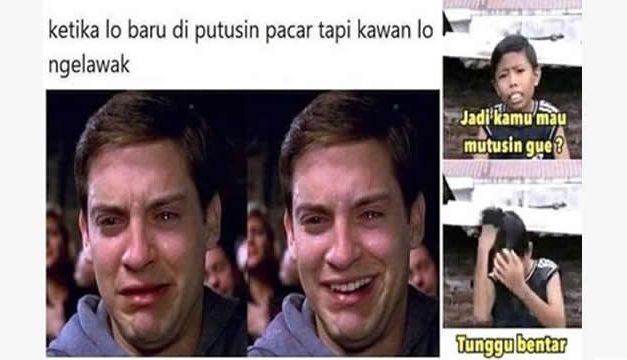 10 Meme Lucu Patah Hati Ini Lucunya Bikin Lupa Sedih