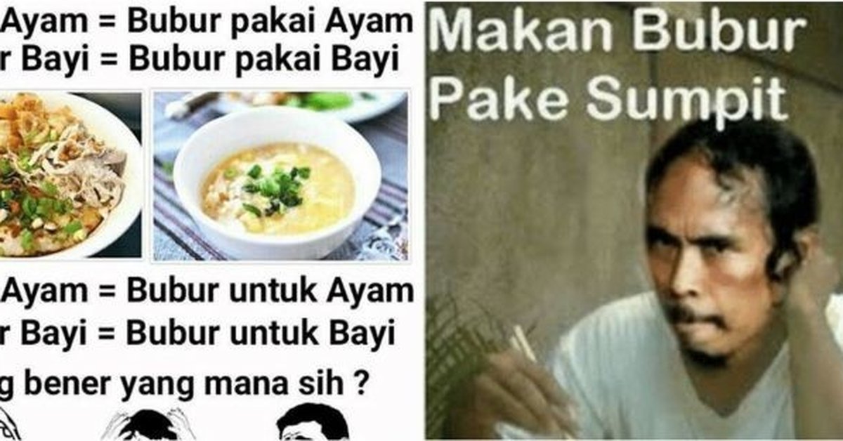 10 Meme lucu bubur ayam, bikin ketawa sampai lapar