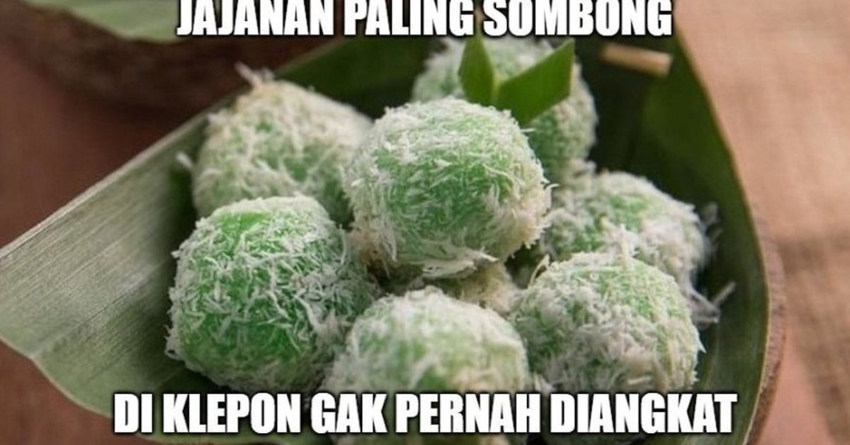 Akibat Kue Klepon yang Viral, Ini 10 Meme Kocak Klepon Ini Bakalan Bikin Ngakak!